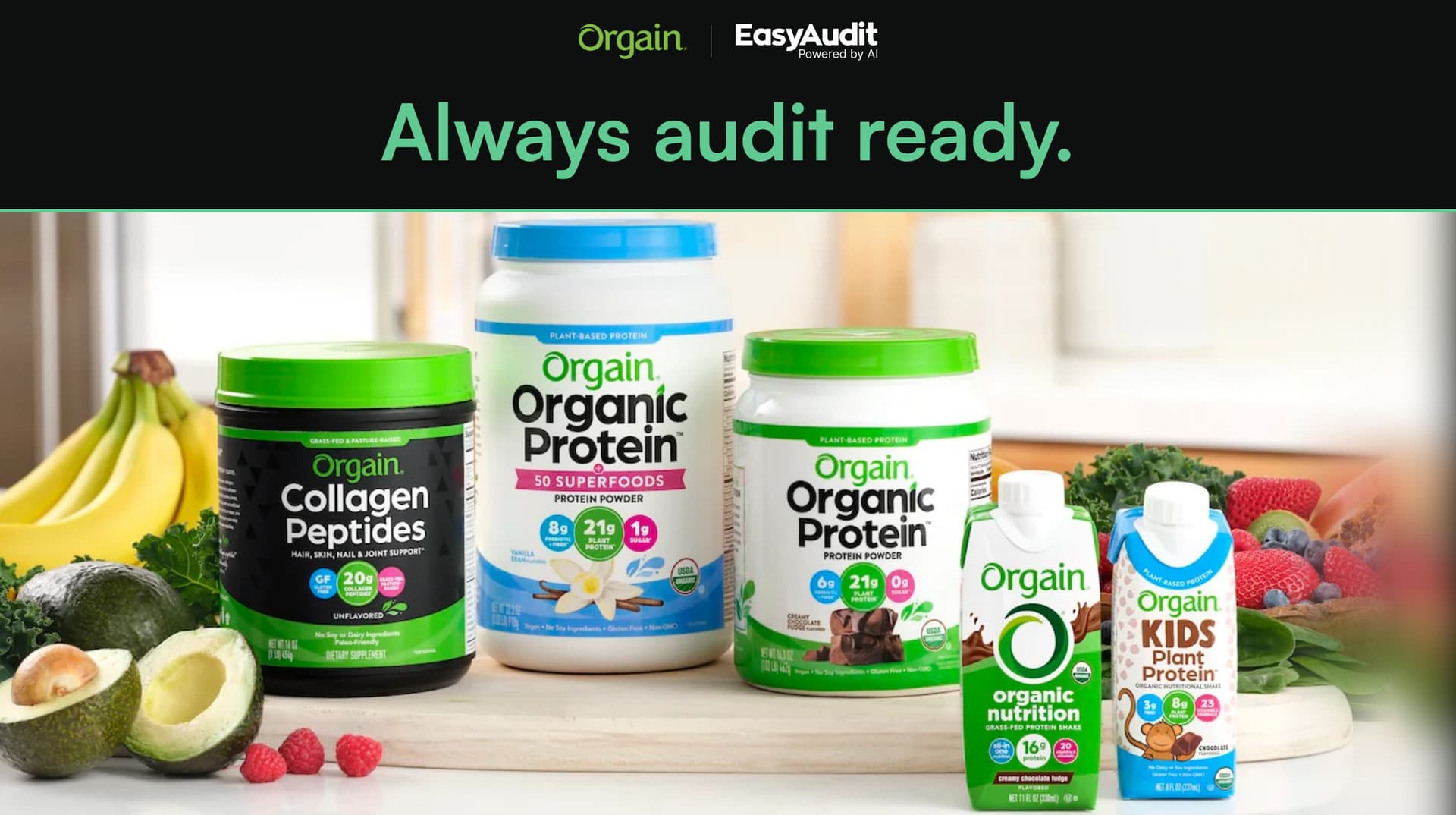 Orgain product line on a kitchen counter under the headline: Always audit ready.